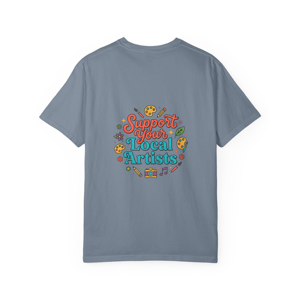 Support Local Artists 12 - T Shirt