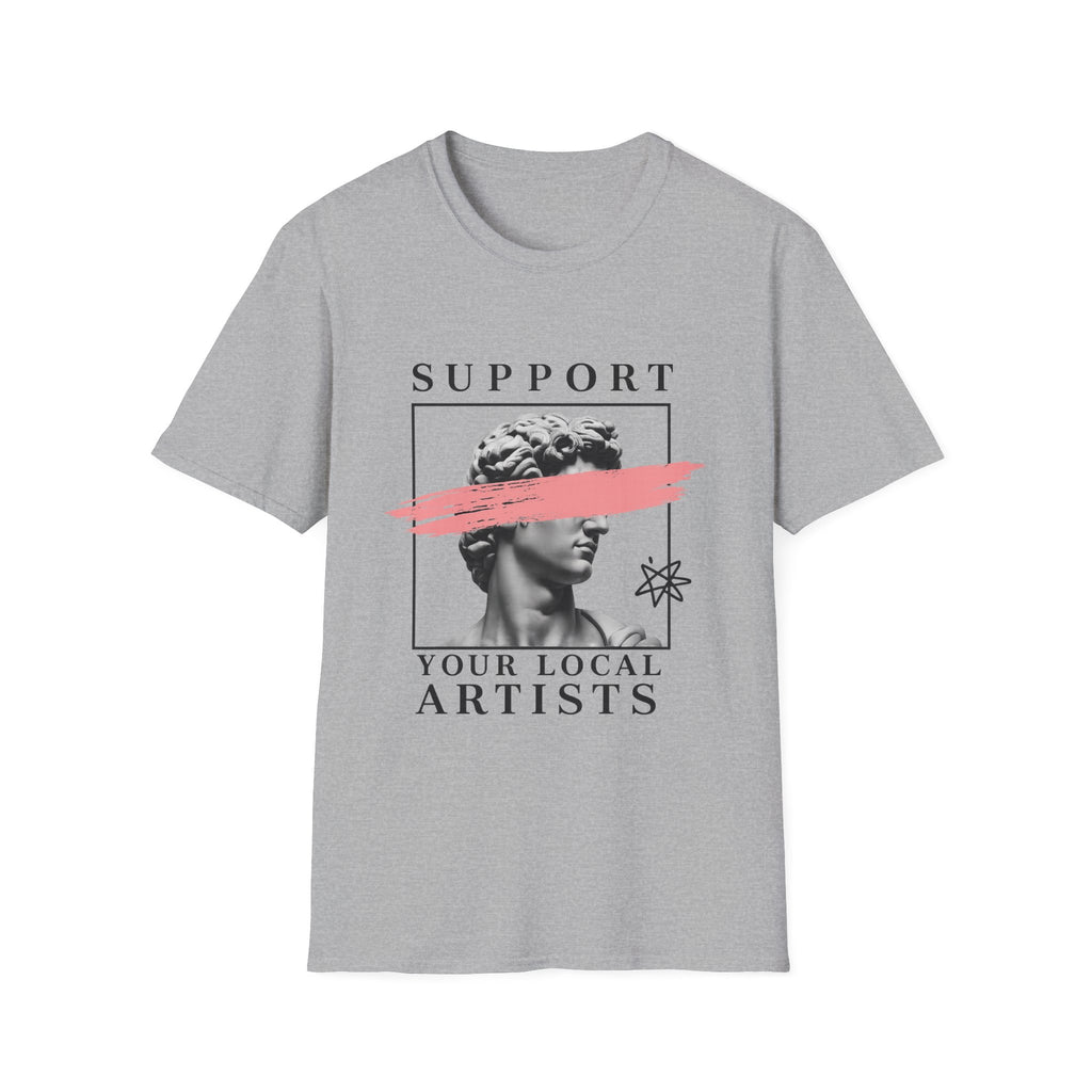 Support Local Artists 6 - T Shirt