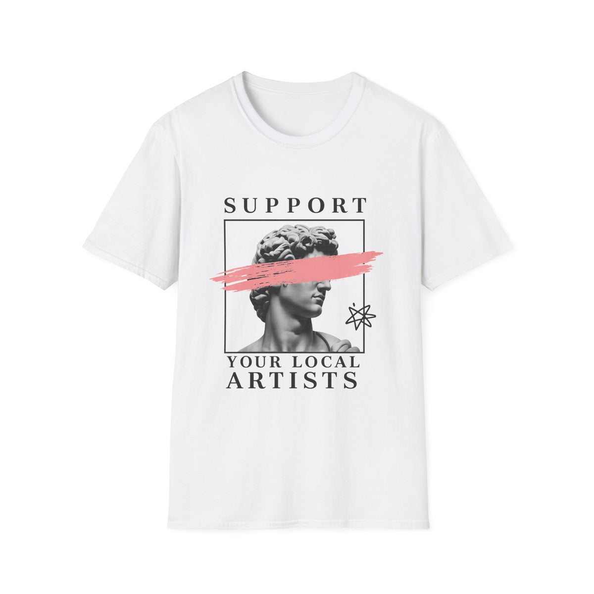 Support Local Artists 6 - T Shirt