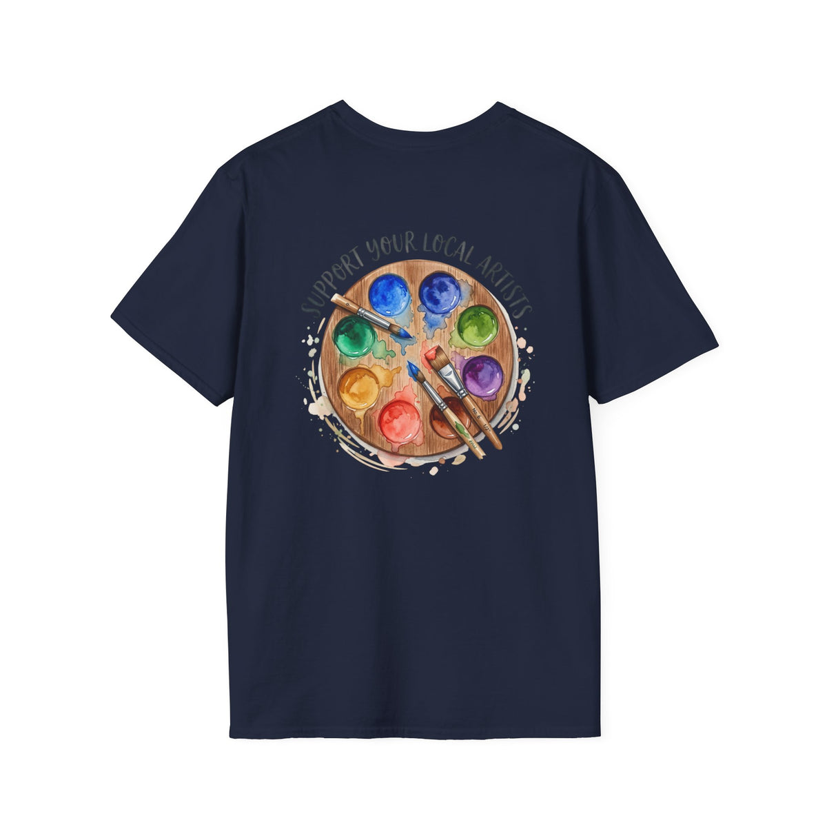 Support Local Artists 2 - T Shirt