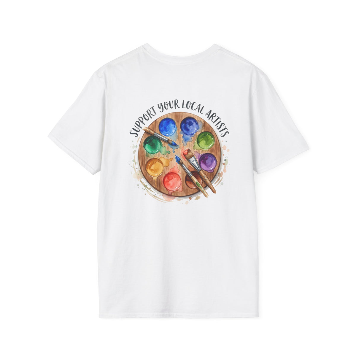 Support Local Artists 2 - T Shirt