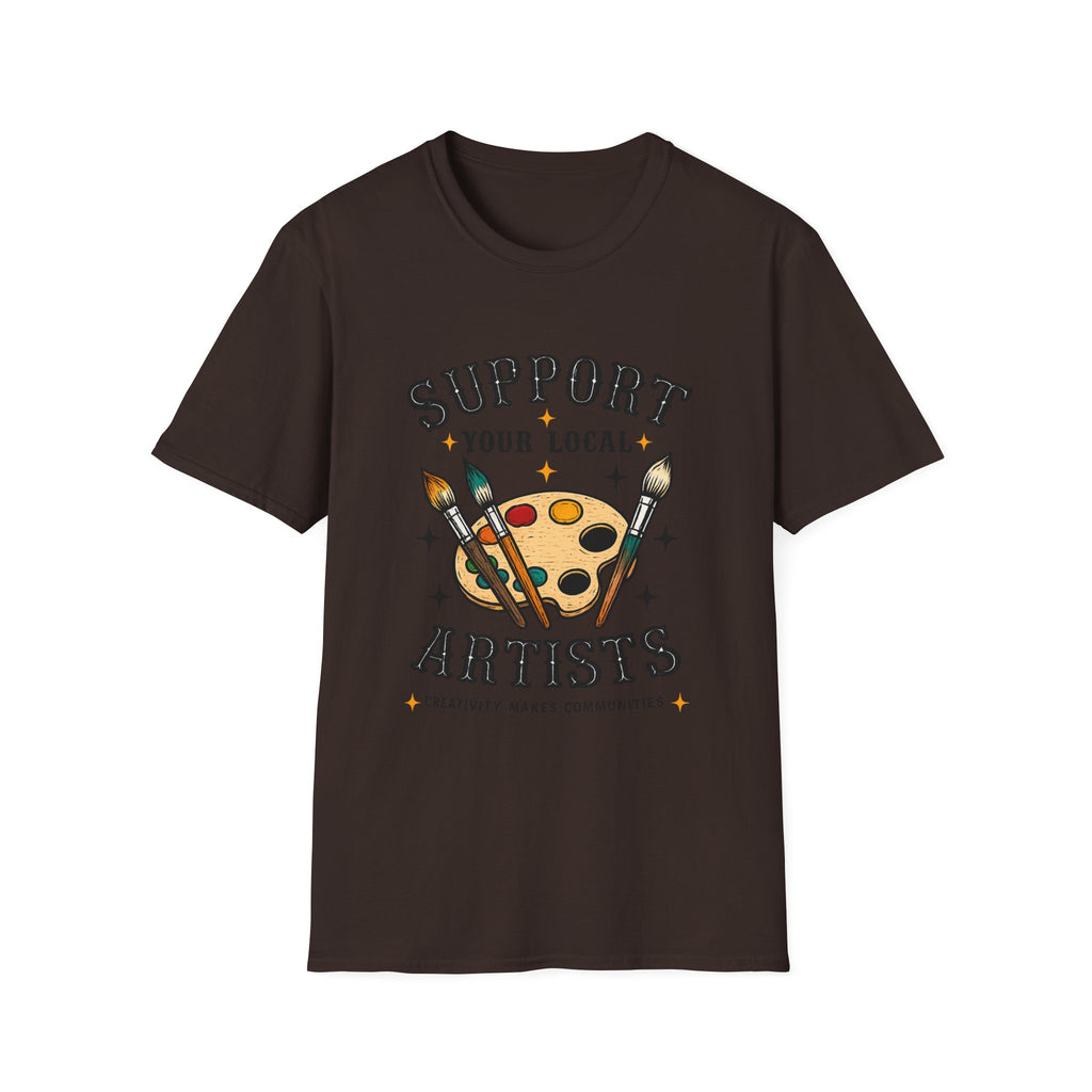Support Local Artists 11 - T Shirt