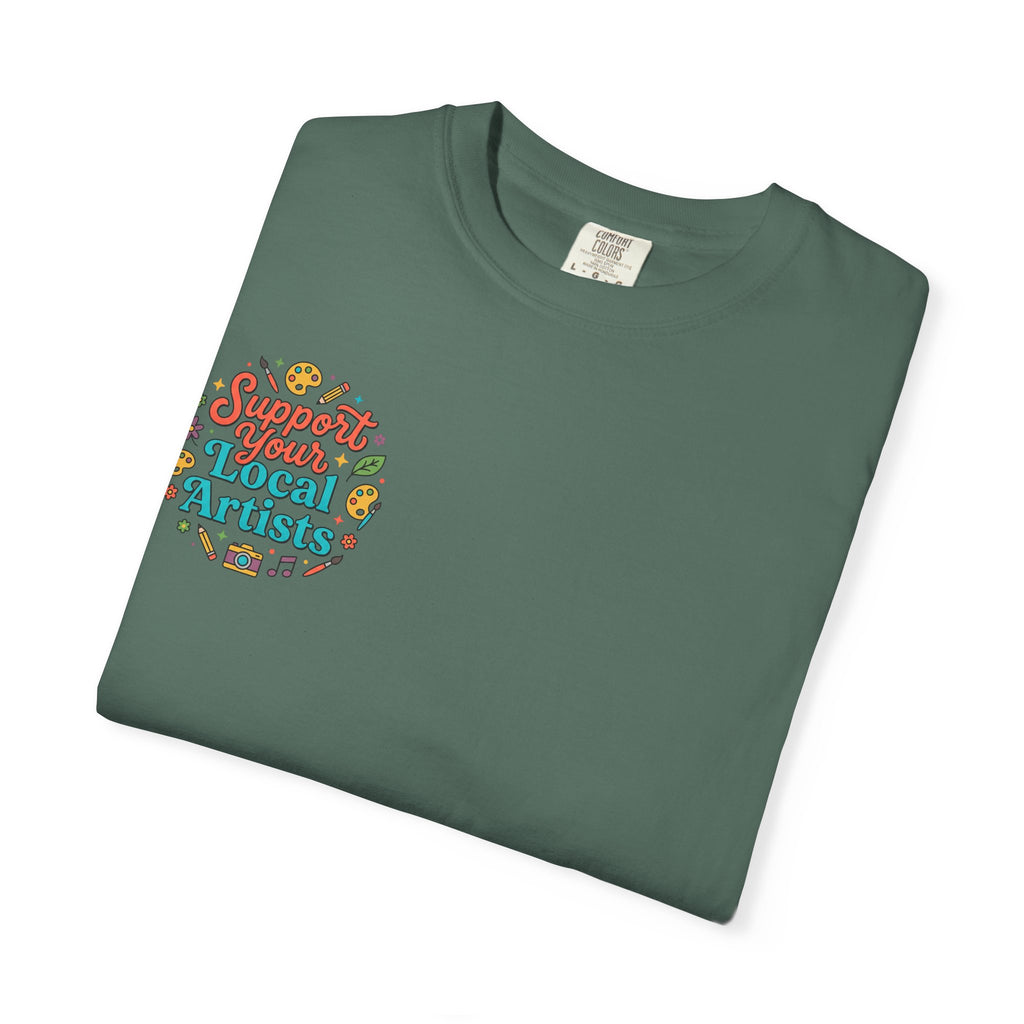 Support Local Artists 12 - T Shirt