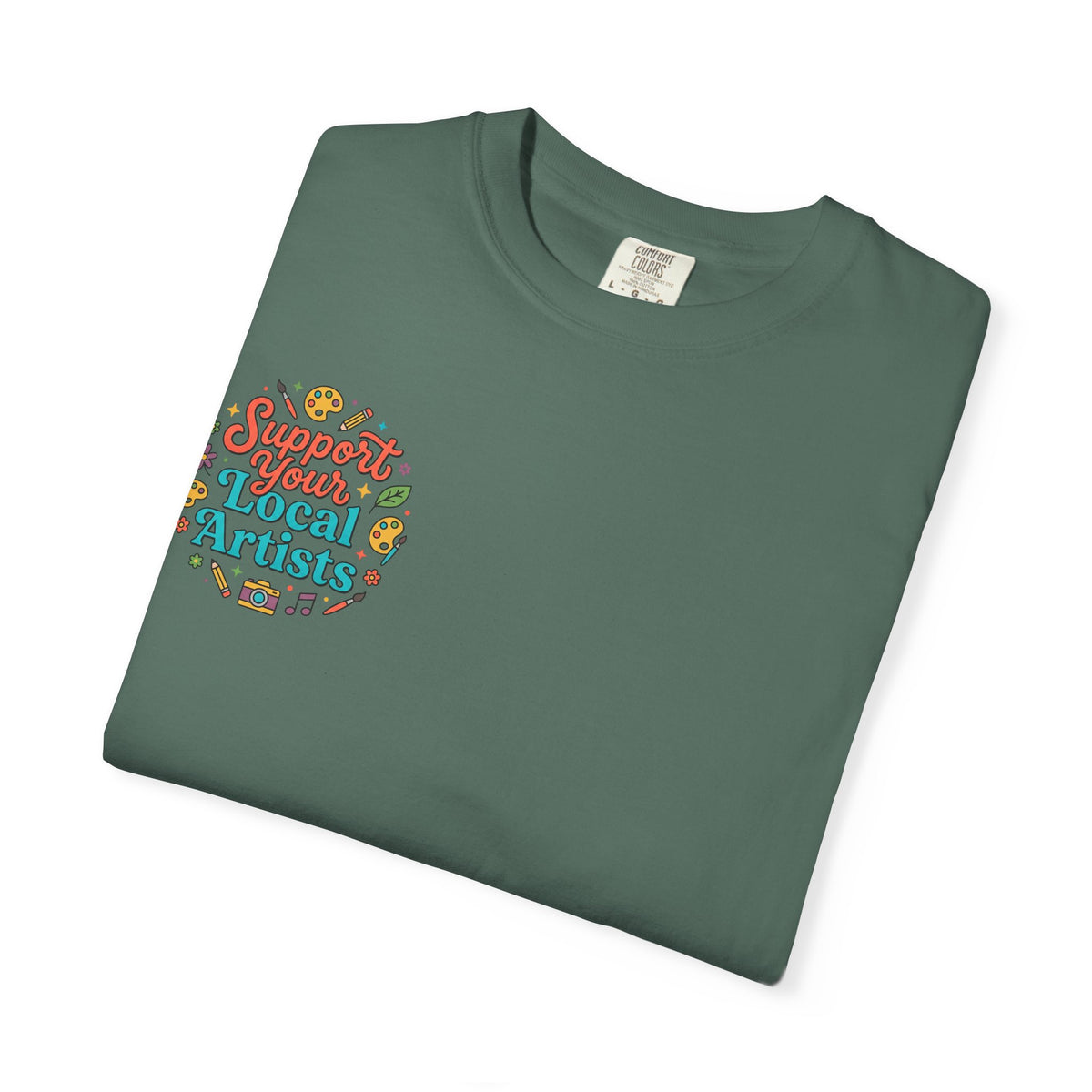 Support Local Artists 12 - T Shirt