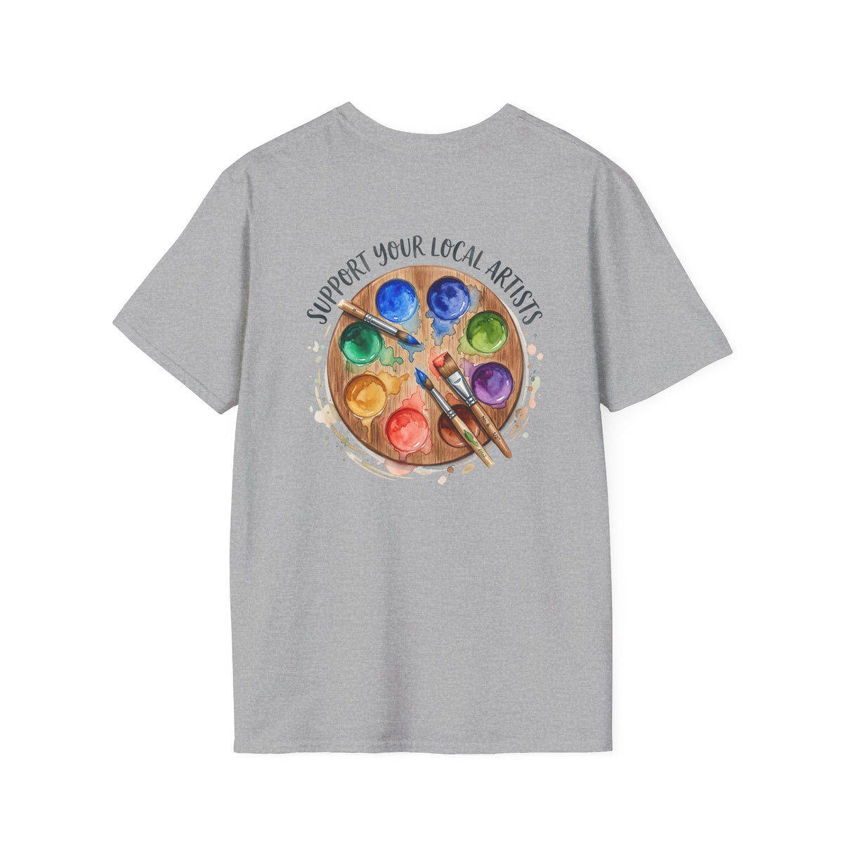Support Local Artists 2 - T Shirt
