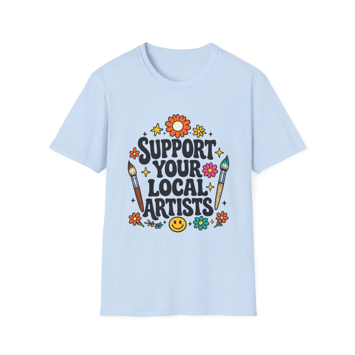 Support Local Artists 10 - T Shirt