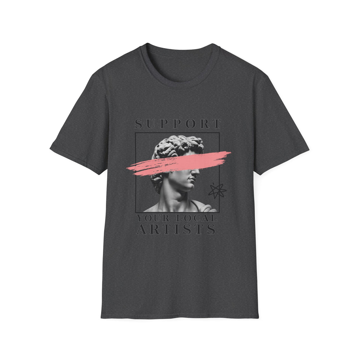 Support Local Artists 6 - T Shirt