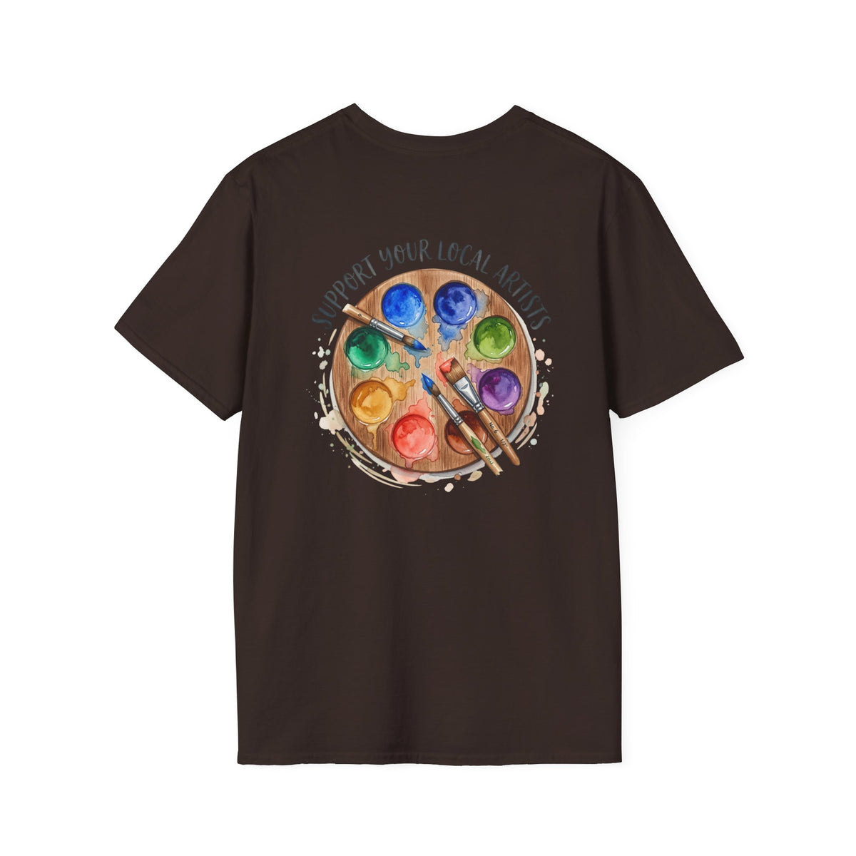 Support Local Artists 2 - T Shirt
