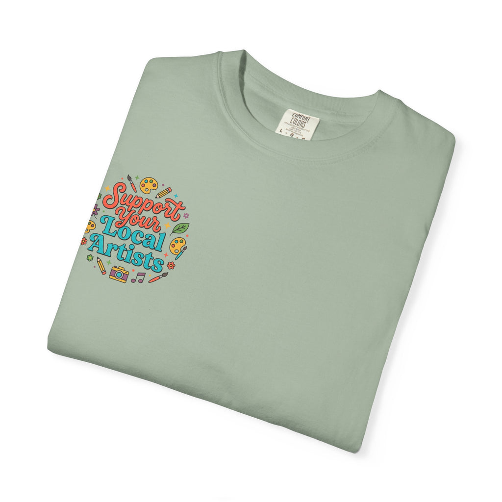 Support Local Artists 12 - T Shirt
