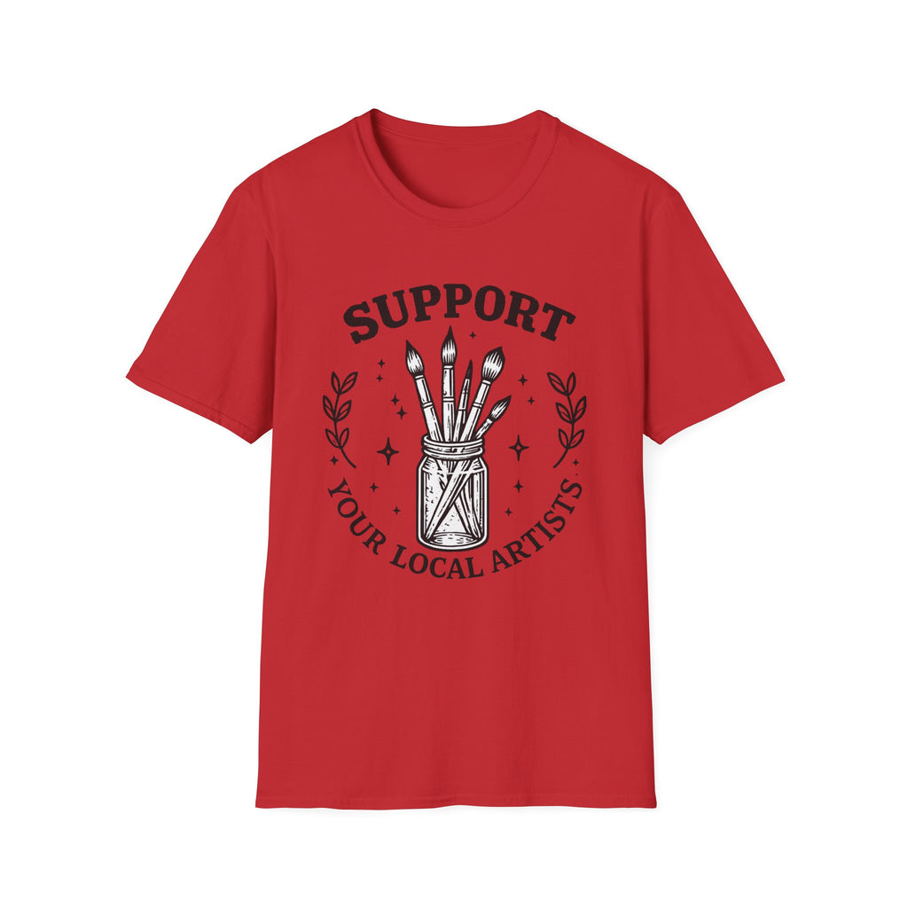 Support Local Artists 8 - T Shirt