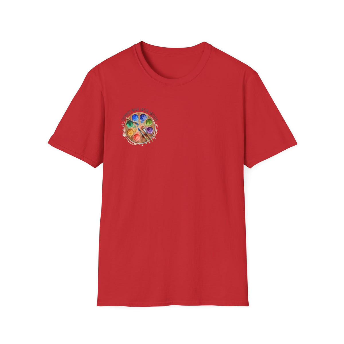 Support Local Artists 2 - T Shirt