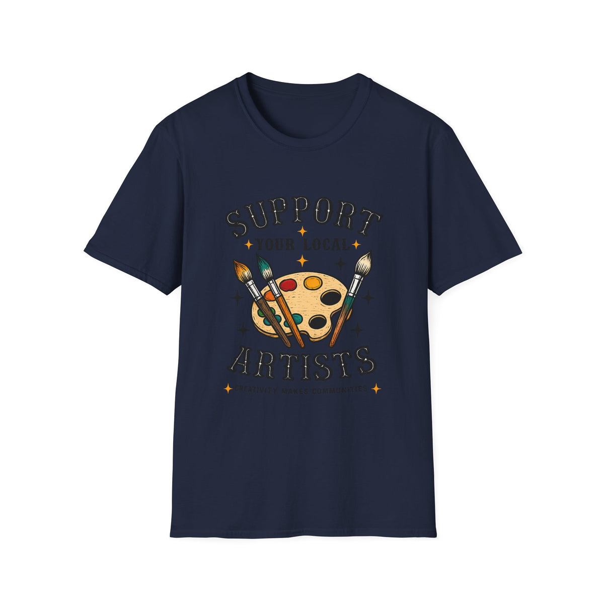 Support Local Artists 11 - T Shirt