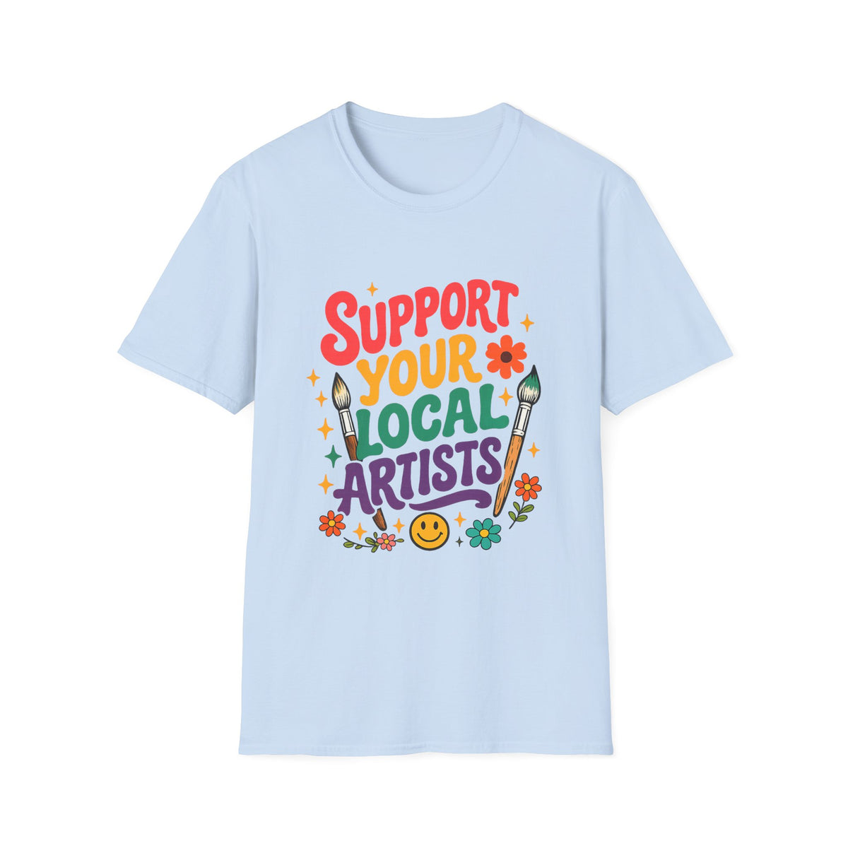 Support Local Artists 5 - T-Shirt