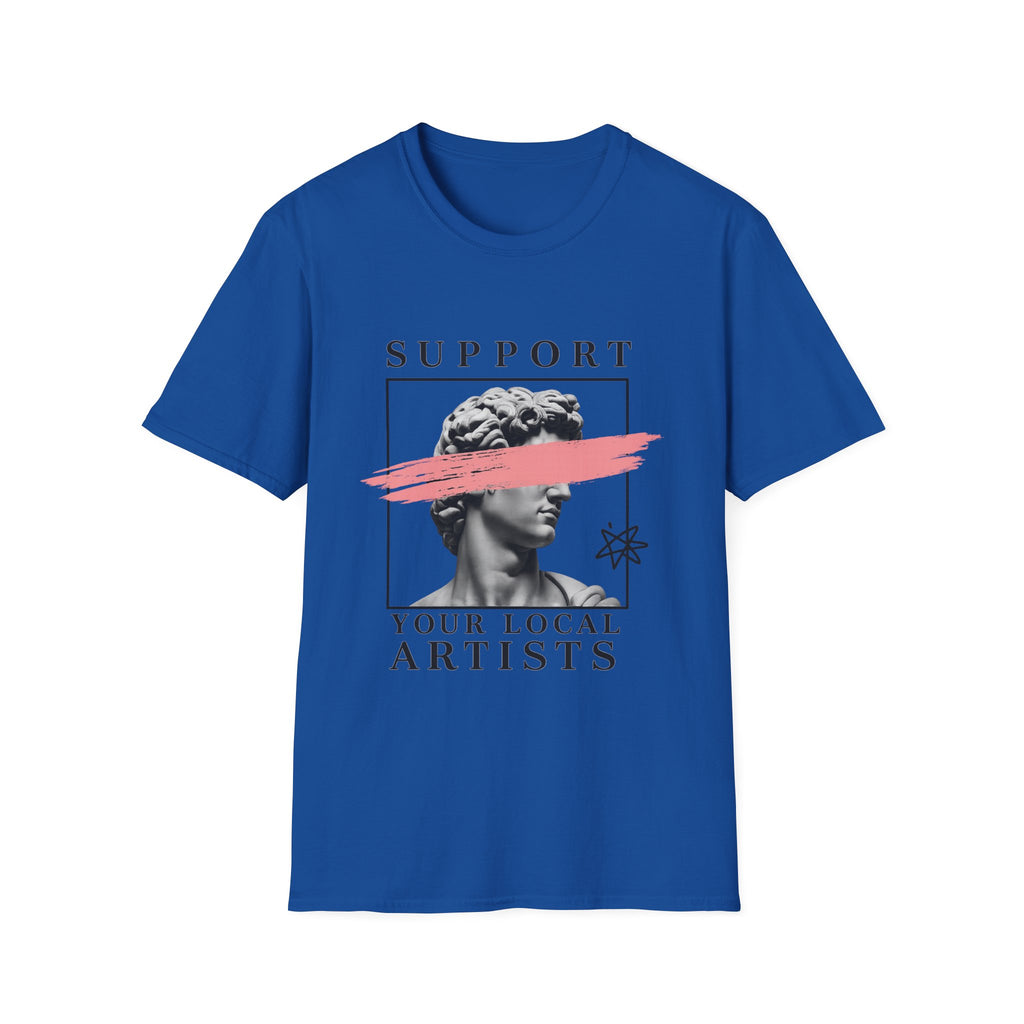 Support Local Artists 6 - T Shirt