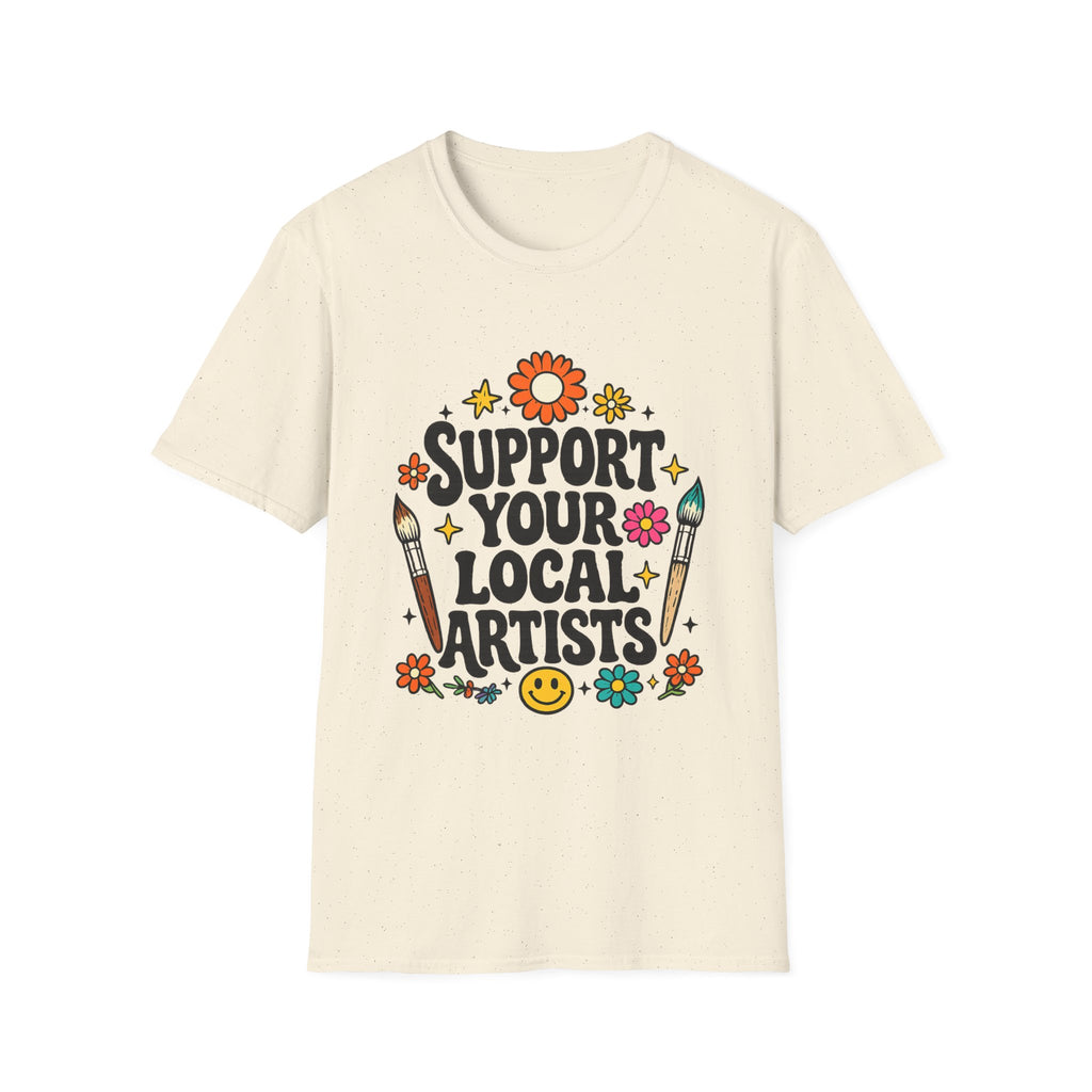 Support Local Artists 10 - T Shirt