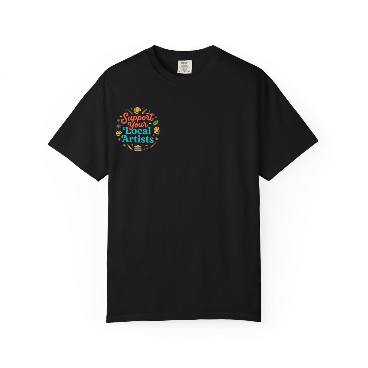 Support Local Artists 12 - T Shirt