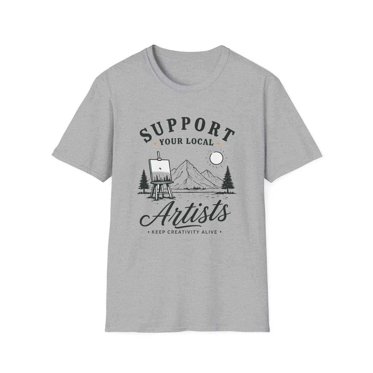 Support Local Artists 4 - T Shirt