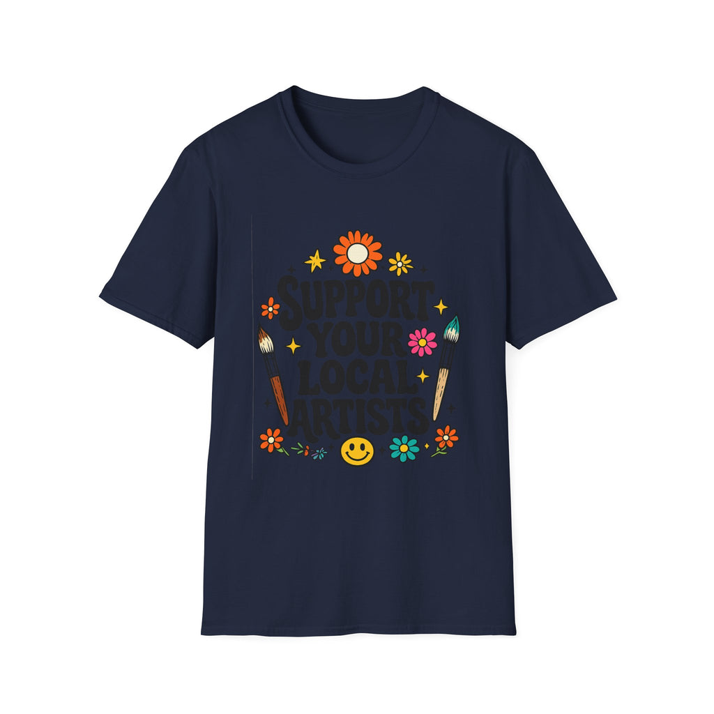 Support Local Artists 10 - T Shirt