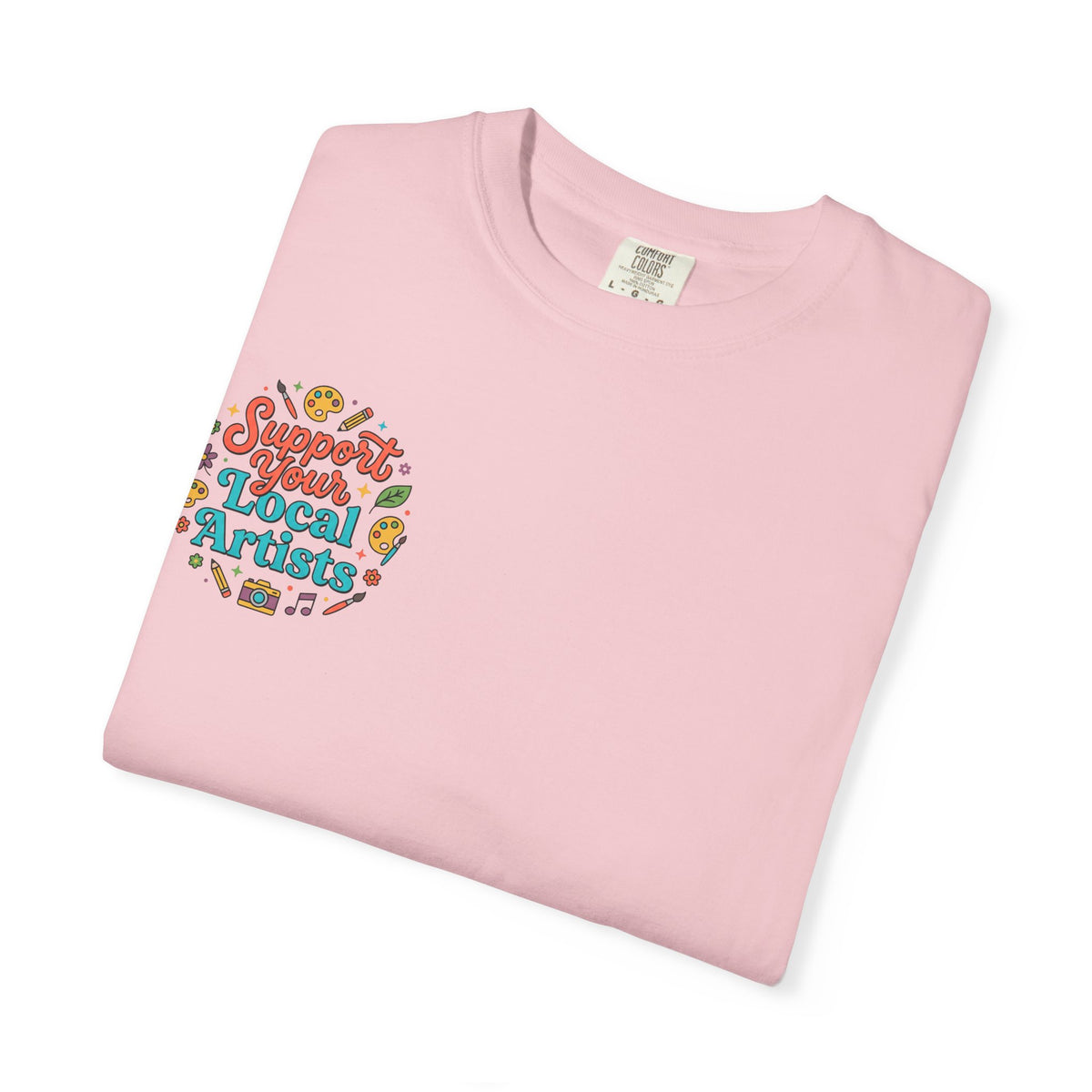 Support Local Artists 12 - T Shirt