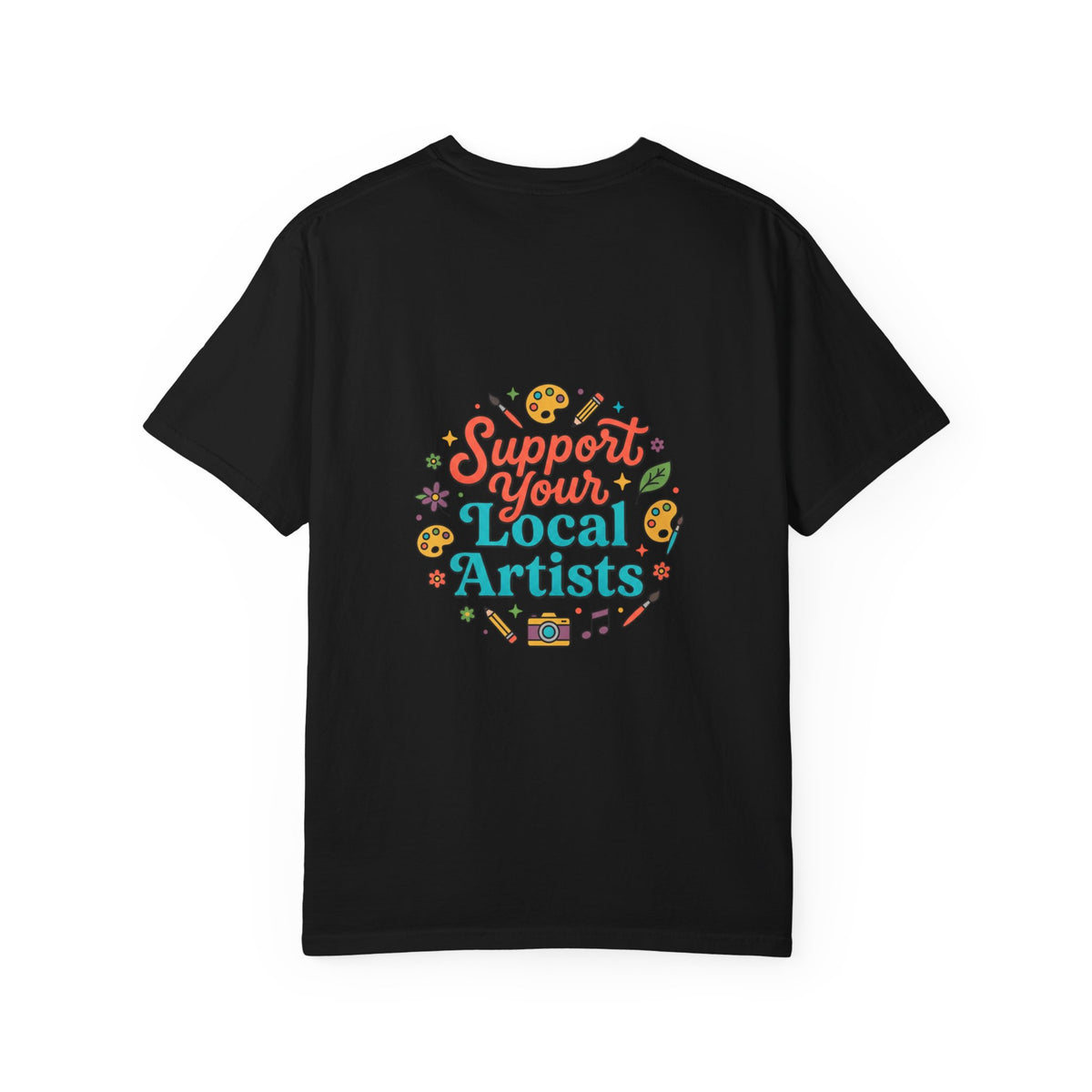 Support Local Artists 12 - T Shirt