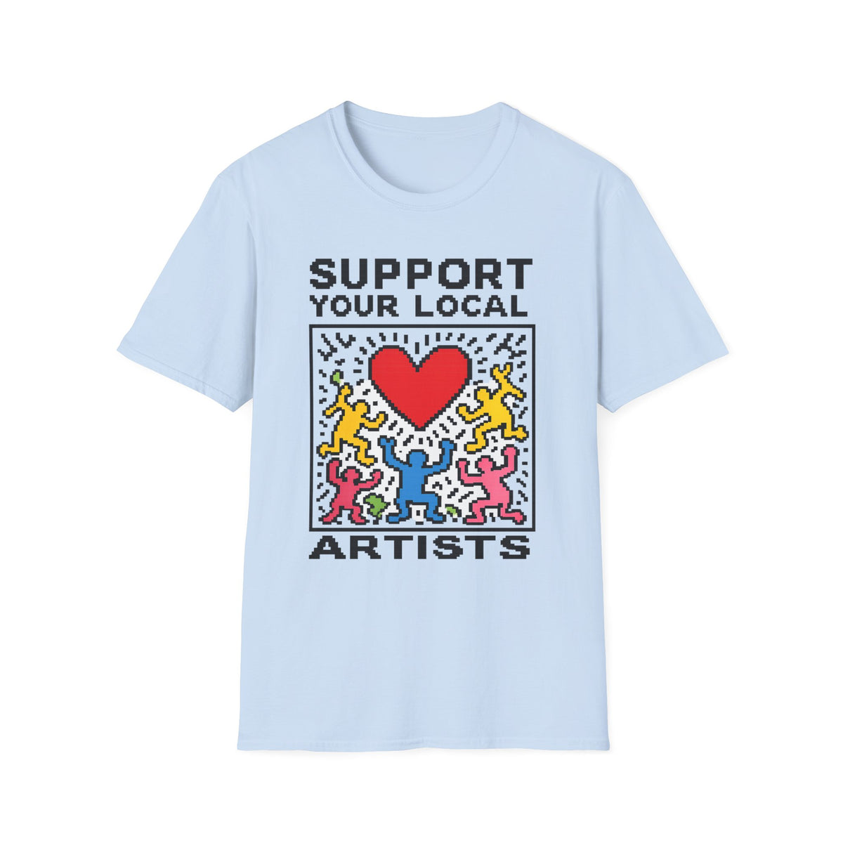 Support Local Artist 7 - T Shirt