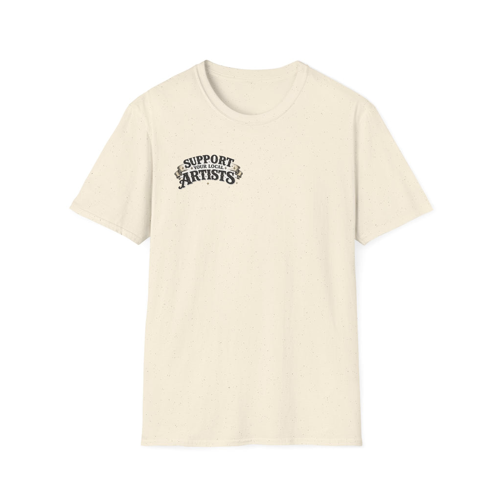 Support Local Artists 14 - T Shirt