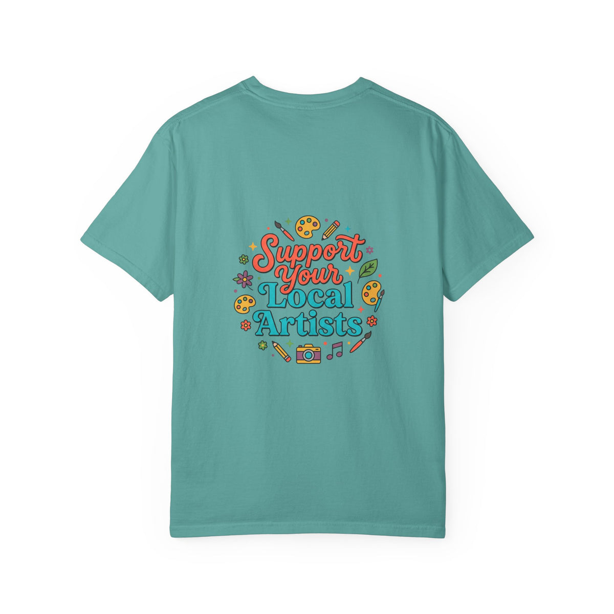 Support Local Artists 12 - T Shirt