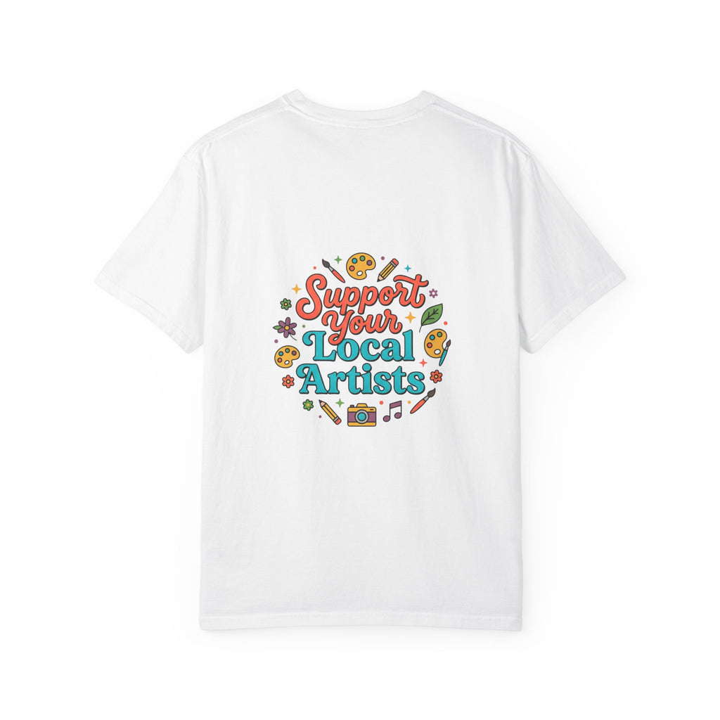 Support Local Artists 12 - T Shirt