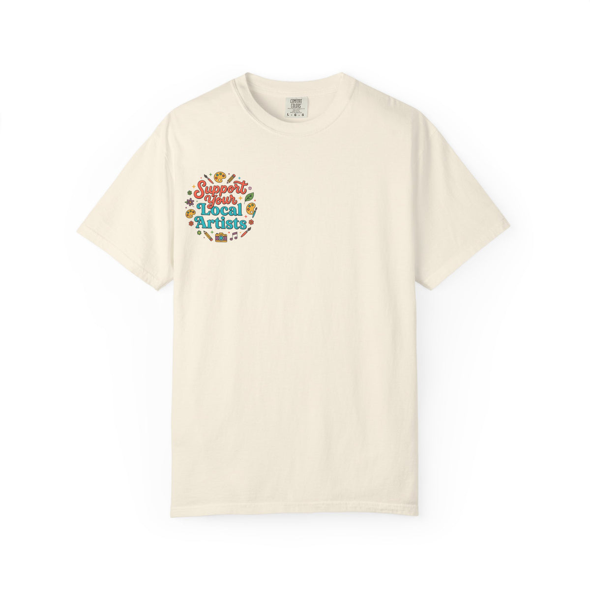 Support Local Artists 12 - T Shirt