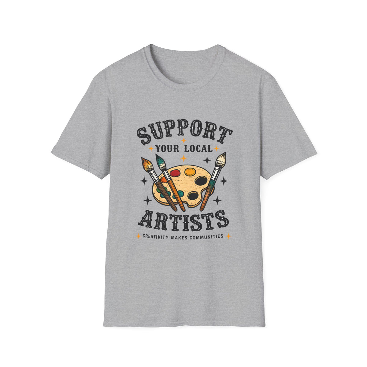 Support Local Artists 11 - T Shirt