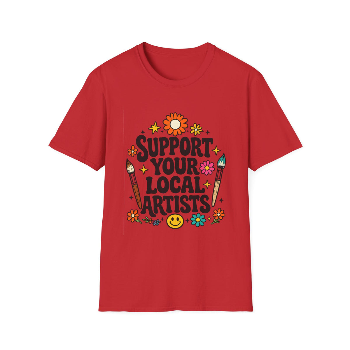 Support Local Artists 10 - T Shirt