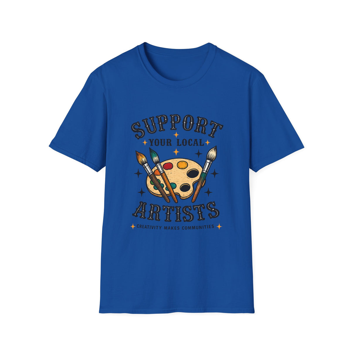 Support Local Artists 11 - T Shirt