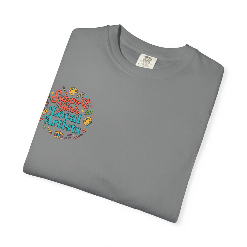 Support Local Artists 12 - T Shirt