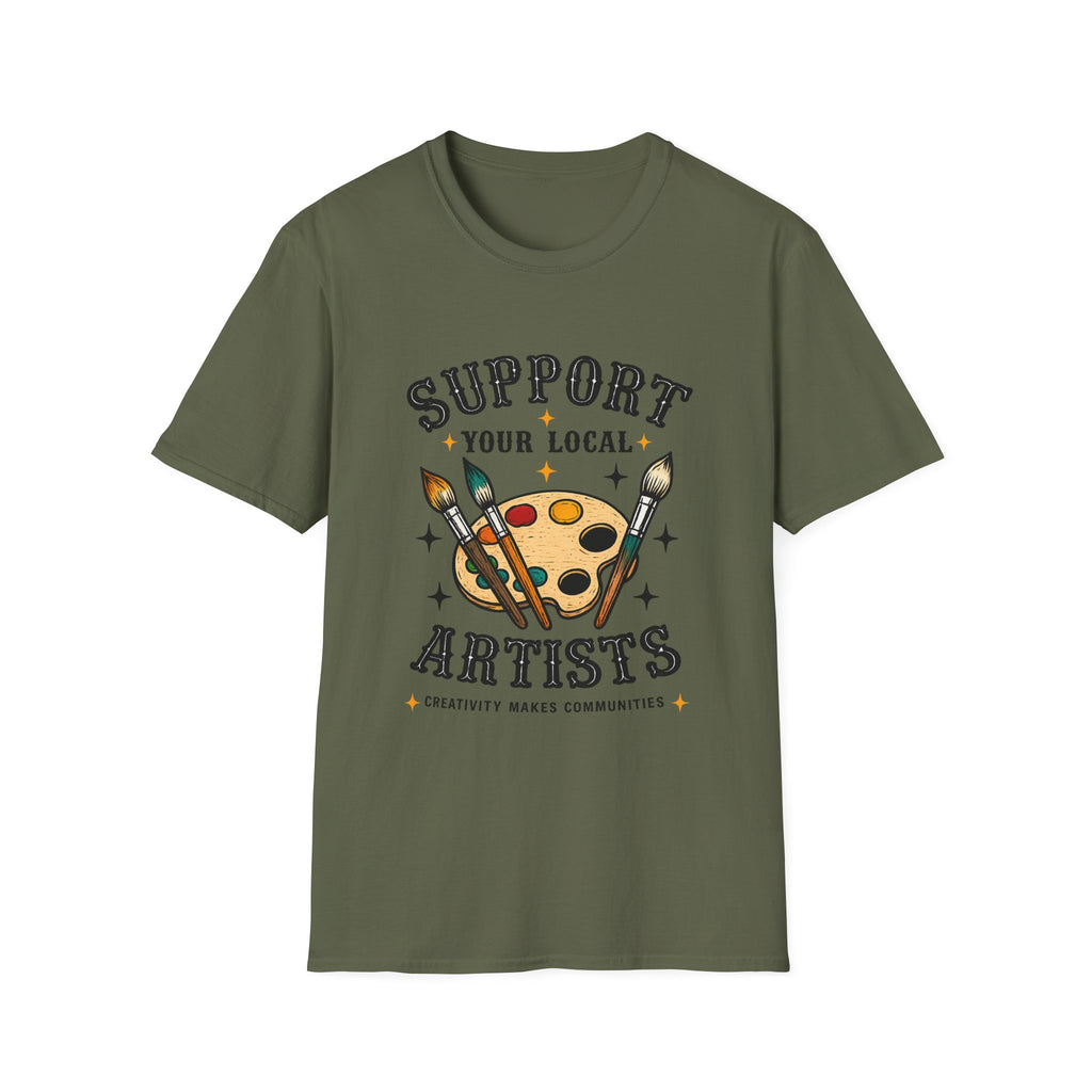 Support Local Artists 11 - T Shirt