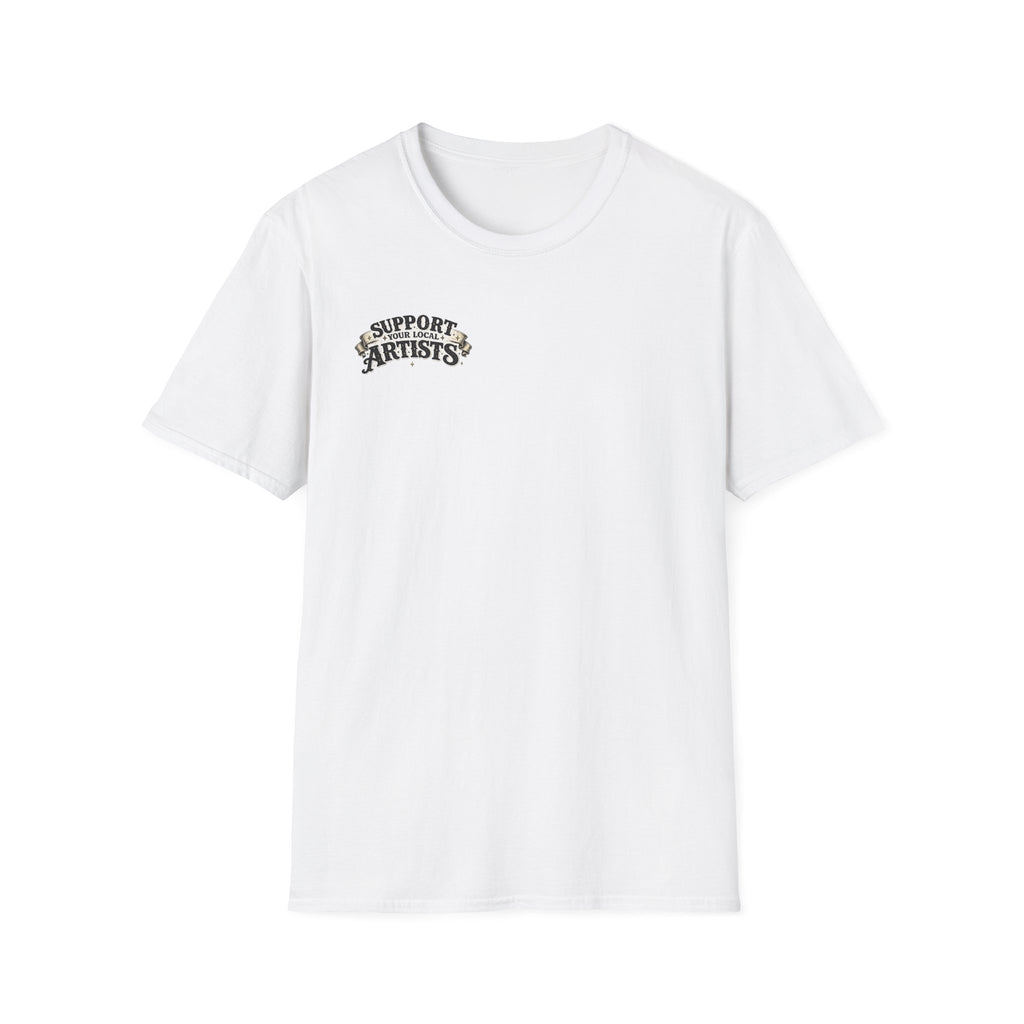 Support Local Artists 16 - T Shirt