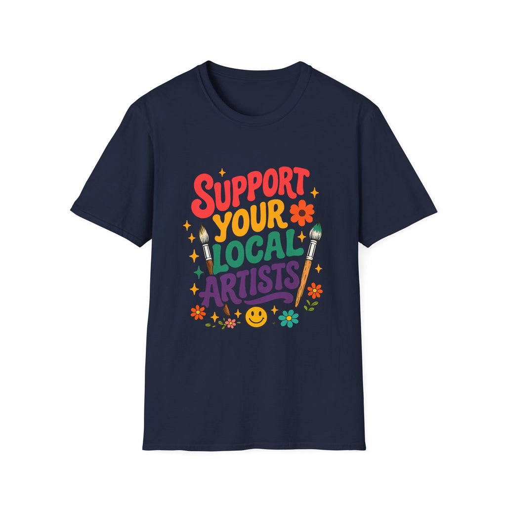 Support Local Artists 5 - T-Shirt