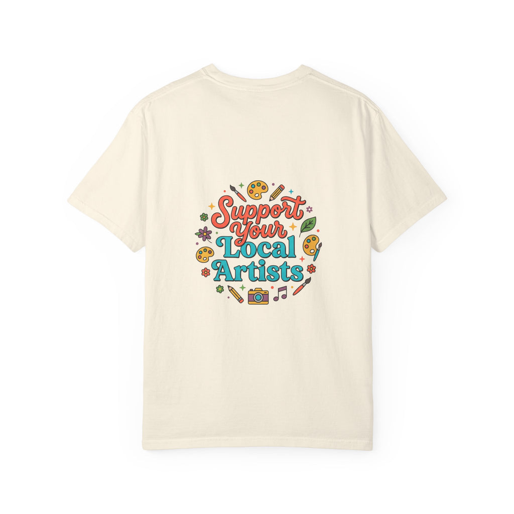 Support Local Artists 12 - T Shirt