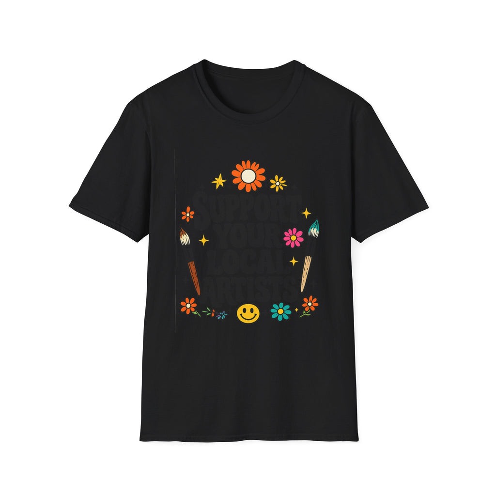 Support Local Artists 10 - T Shirt